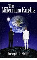 The Millennium Knights