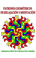 Patrones Geométricos De Relajación Y Meditación