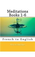 Meditations Books 1-6