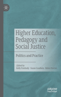 Higher Education, Pedagogy and Social Justice