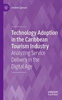 Technology Adoption in the Caribbean Tourism Industry