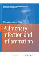 Pulmonary Infection and Inflammation