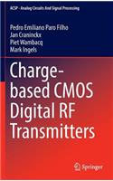 Charge-Based CMOS Digital RF Transmitters