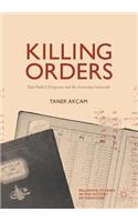 Killing Orders