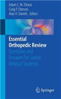 Essential Orthopedic Review