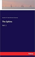 The Sphinx: Vol. 1