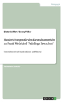 Handreichungen für den Deutschunterricht zu Frank Wedekind 
