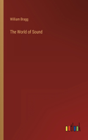 The World of Sound