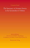The Sanctuary of Artemis Soteira in the Kerameikos of Athens