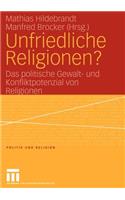 Unfriedliche Religionen?