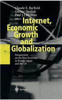 Internet, Economic Growth and Globalization