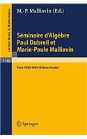 Séminaire d'Algèbre Paul Dubreil Et Marie-Paule Malliavin
