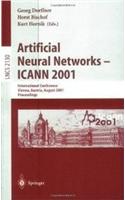 Artificial Neural Networks - Icann 2001