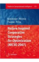 Nature Inspired Cooperative Strategies for Optimization (Nicso 2007)