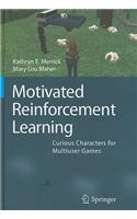 Motivated Reinforcement Learning