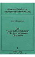 Das «Recht auf Entwicklung» in der internationalen Diskussion