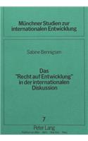 Das «Recht auf Entwicklung» in der internationalen Diskussion