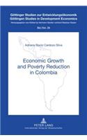 Economic Growth and Poverty Reduction in Colombia