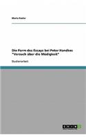 Die Form des Essays bei Peter Handkes Versuch über die Müdigkeit