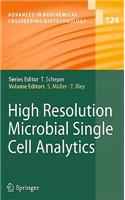 High Resolution Microbial Single Cell Analytics