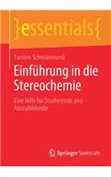 Einführung in die Stereochemie