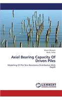 Axial Bearing Capacity of Driven Piles