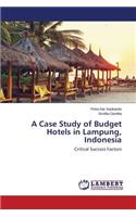 Case Study of Budget Hotels in Lampung, Indonesia