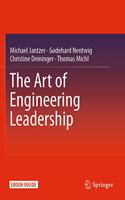 The Art of Engineering Leadership