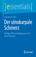 Der Ulnokarpale Schmerz