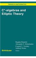 C*-Algebras and Elliptic Theory