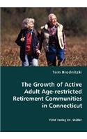 The Growth of Active Adult Age-restricted Retirement Communities in Connecticut