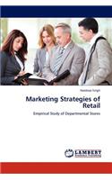 Marketing Strategies of Retail