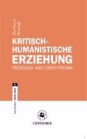 Kritisch-Humanistische Erziehung