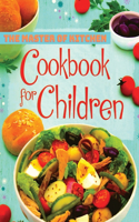 Super Foods for Super Kids Cookbook: Delicious and Healthy Recipes that Kids Will Love, Recipes for Young Chefs