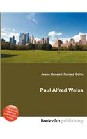 Paul Alfred Weiss: (English)