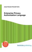 Enterprise Privacy Authorization Language