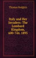 Italy and Her Invaders