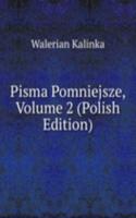 Pisma Pomniejsze, Volume 2 (Polish Edition)