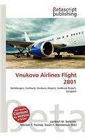 Vnukovo Airlines Flight 2801: (English)