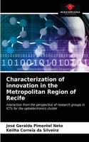 Characterization of innovation in the Metropolitan Region of Recife