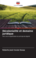 Décolonialité et domaine juridique