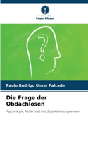 Frage der Obdachlosen