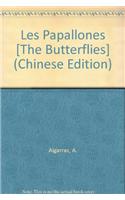 Les Papallones [The Butterflies]