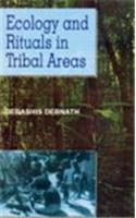 Ecology And Rituals In Tribal Areas
