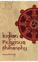 Indian Religious Philosophy