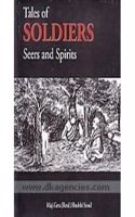 Tales Of Soldiers Seers And Spirits