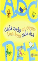 Cada noche un cuento, Una letra cada dia / Each Night One Story, One Letter Each Day: Abcdef: 1