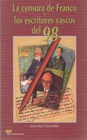Censura de franco y los escritores vascos del 98, la