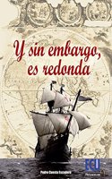 ... Y sin embargo es redonda (ECU Narrativa) (Spanish Edition)