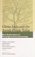 Christ Jesus and the Jewish People Today